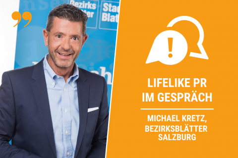 Michael Kretz, Geschäftsführer der Bezirksblätter Salzburg, im Gespräch mit Lifelike PR.